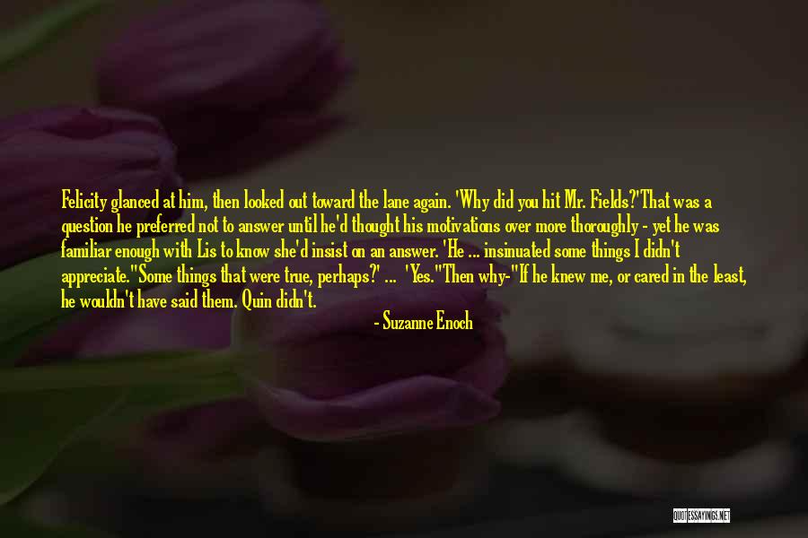 If She Cared Quotes By Suzanne Enoch