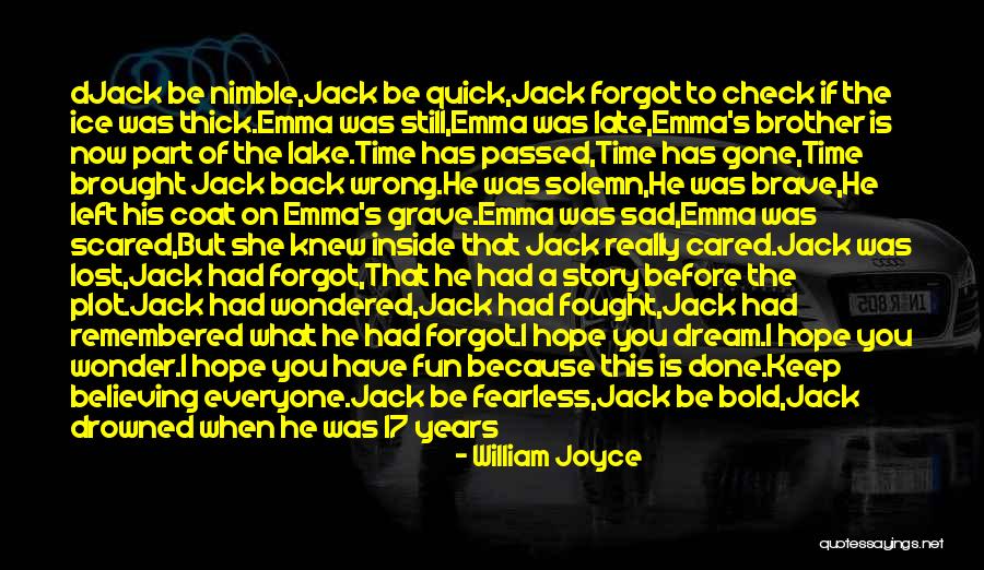 If She Cared Quotes By William Joyce
