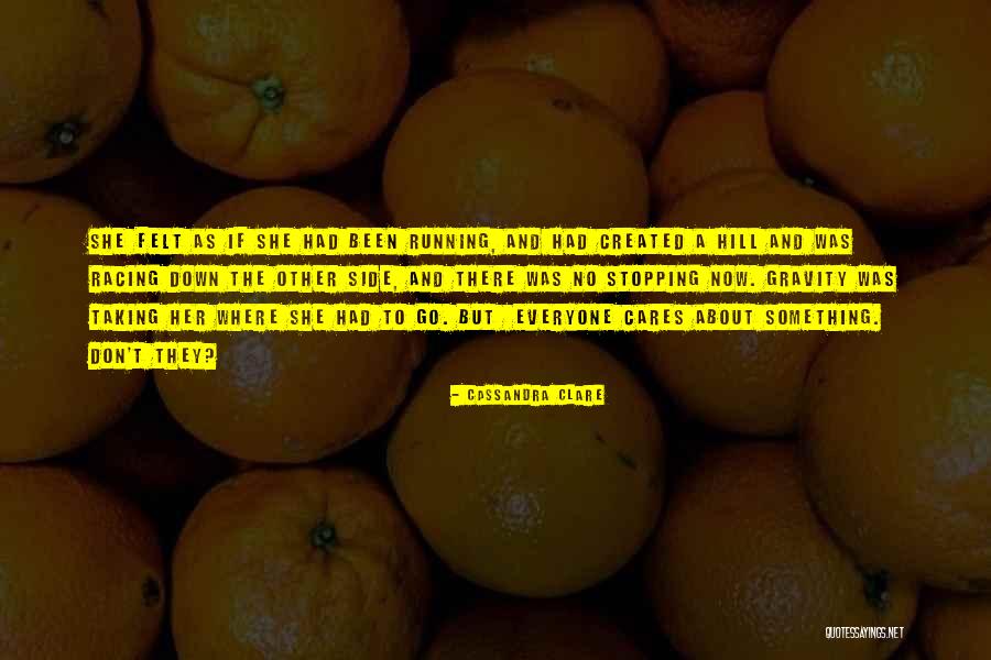 If She Cares Quotes By Cassandra Clare If She Cares Quotes By Cassandra Clare