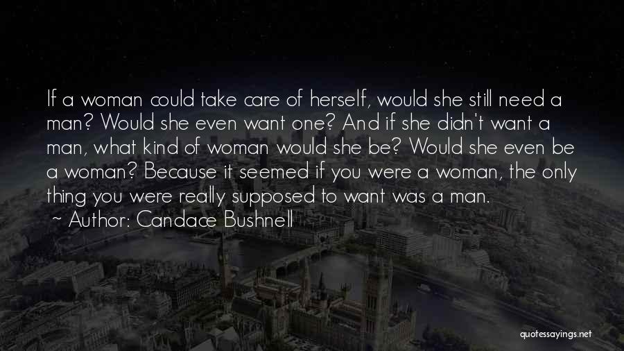 If She Didn't Care Quotes By Candace Bushnell