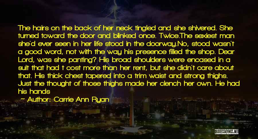 If She Didn't Care Quotes By Carrie Ann Ryan