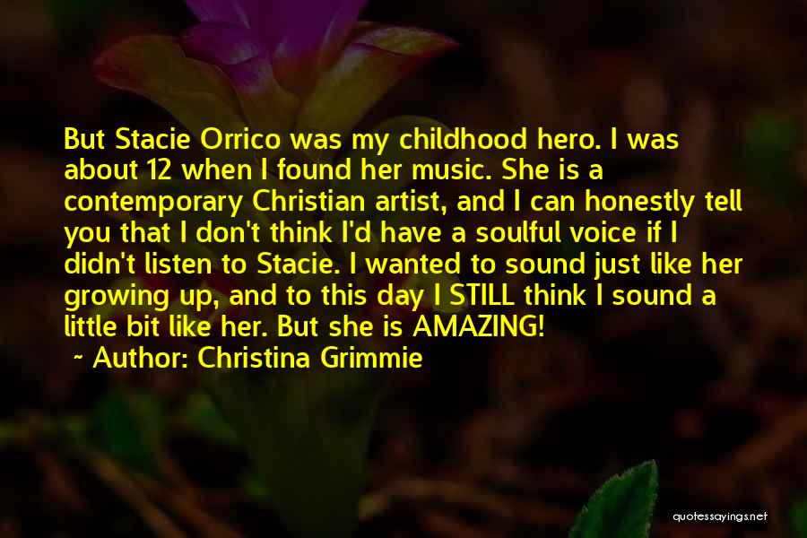 If She Is Amazing Quotes By Christina Grimmie