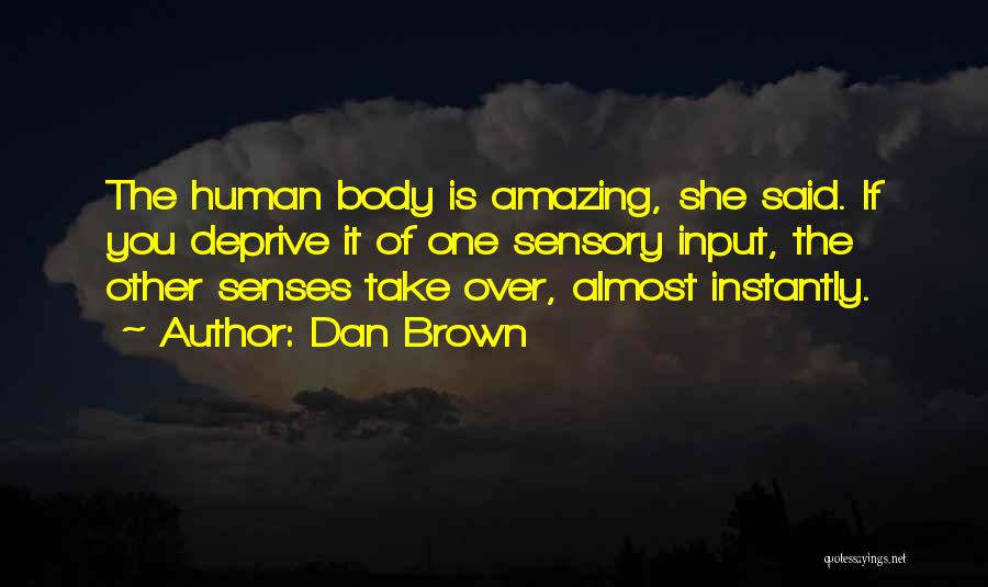 If She Is Amazing Quotes By Dan Brown