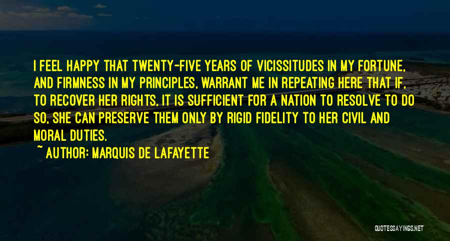 If She Is Happy Quotes By Marquis De Lafayette