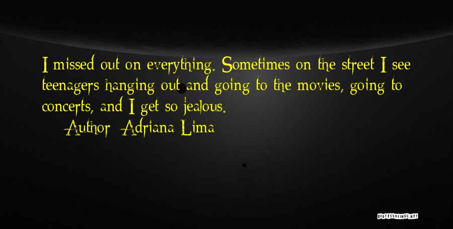 If She Is Jealous Quotes By Adriana Lima