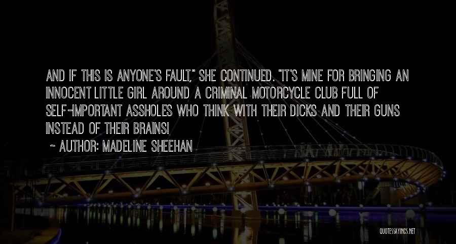 If She Is Mine Quotes By Madeline Sheehan