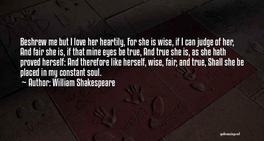 If She Is Mine Quotes By William Shakespeare