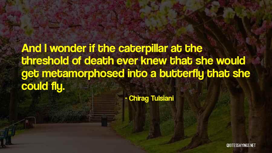 If She Knew Quotes By Chirag Tulsiani If She Knew Quotes By Chirag Tulsiani