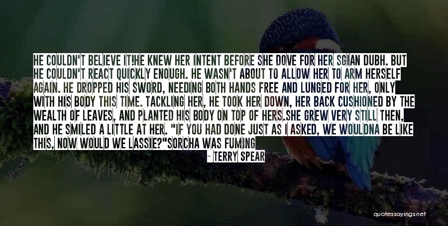 If She Knew Quotes By Terry Spear If She Knew Quotes By Terry Spear