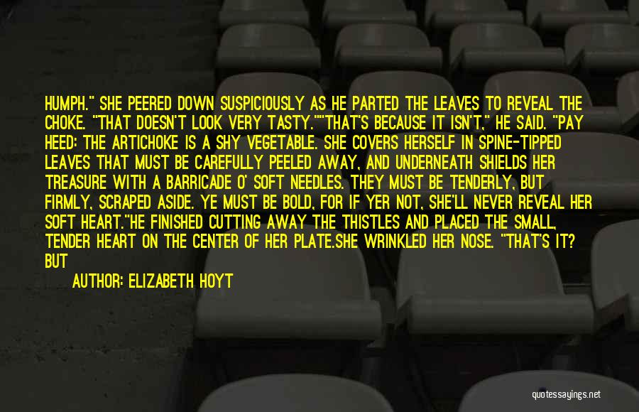 If She Leaves Quotes By Elizabeth Hoyt