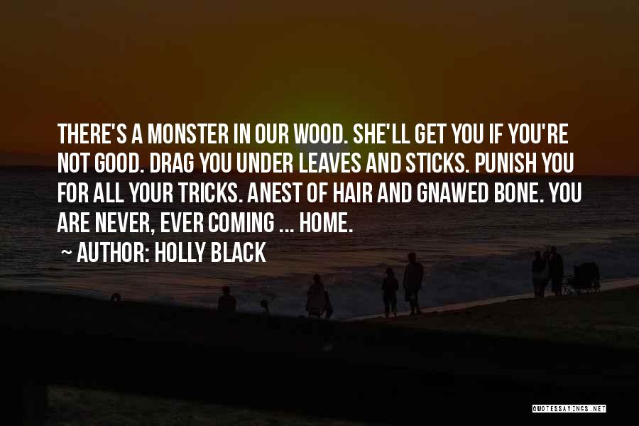 If She Leaves Quotes By Holly Black