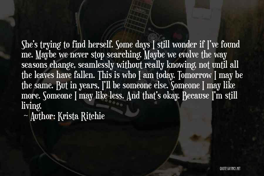 If She Leaves Quotes By Krista Ritchie