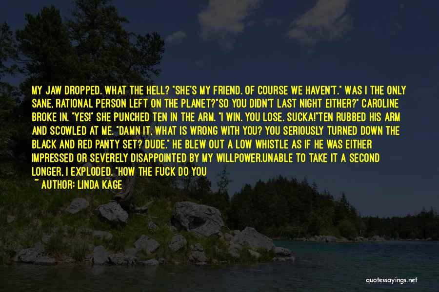 If She Left You Quotes By Linda Kage