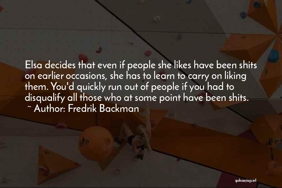 If She Likes You Quotes By Fredrik Backman