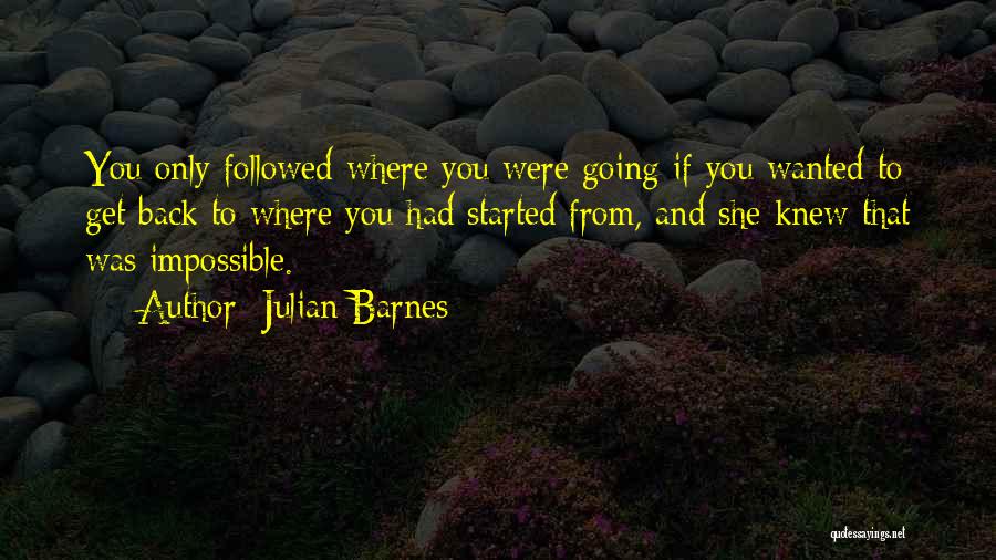 If She Only Knew Quotes By Julian Barnes