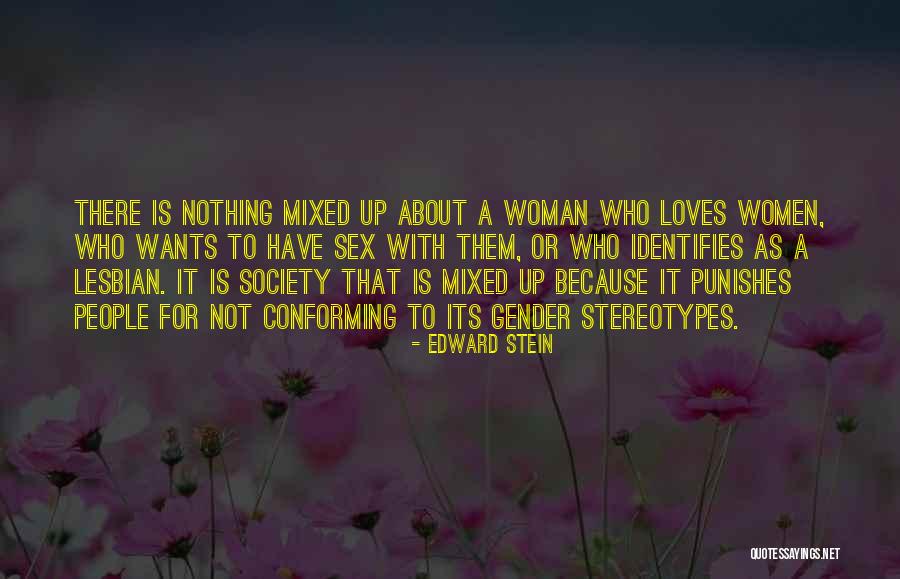 If She Still Loves You Quotes By Edward Stein If She Still Loves You Quotes By Edward Stein