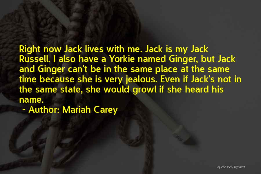 If She's Jealous Quotes By Mariah Carey