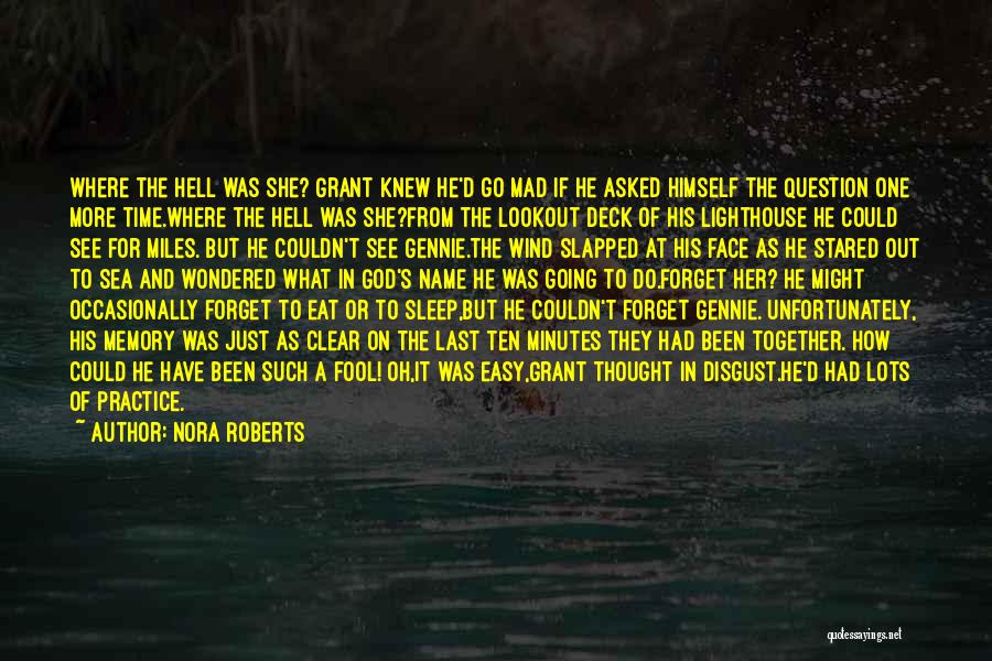 If She's Mad Quotes By Nora Roberts