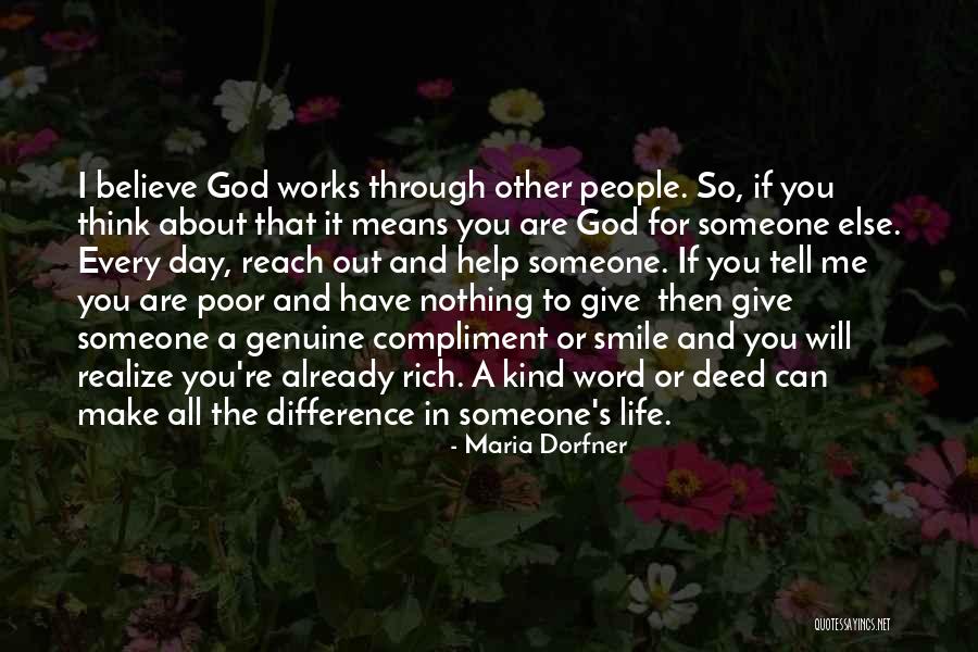 If Someone Can Make You Smile Quotes By Maria Dorfner If Someone Can Make You Smile Quotes By Maria Dorfner