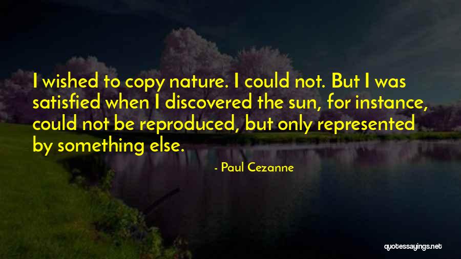 If Someone Copies Quotes By Paul Cezanne If Someone Copies Quotes By Paul Cezanne