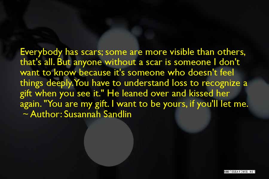 If Someone Doesn Want You Quotes By Susannah Sandlin