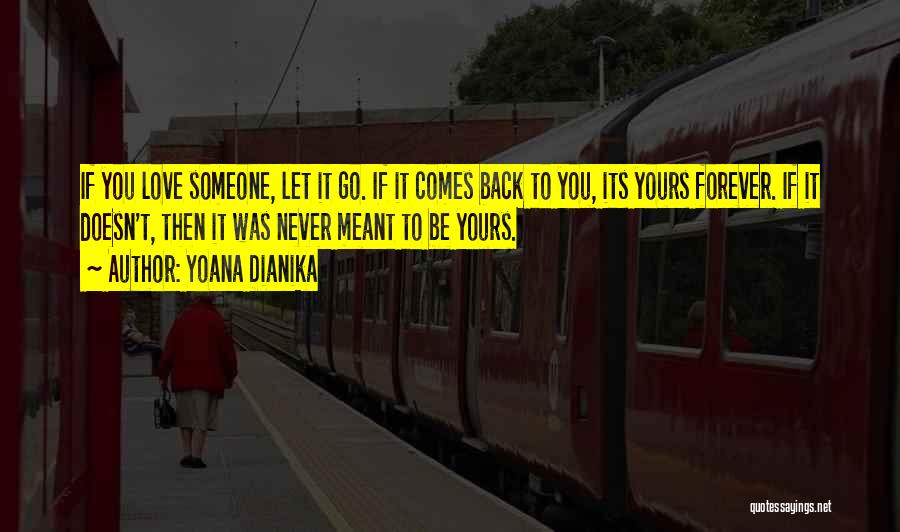 If Someone Doesn't Love You Quotes By Yoana Dianika