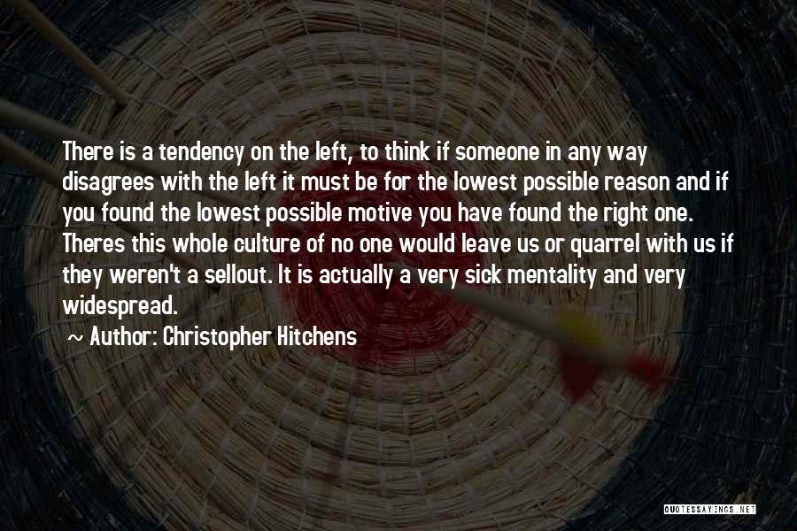 If Someone Leave You Quotes By Christopher Hitchens