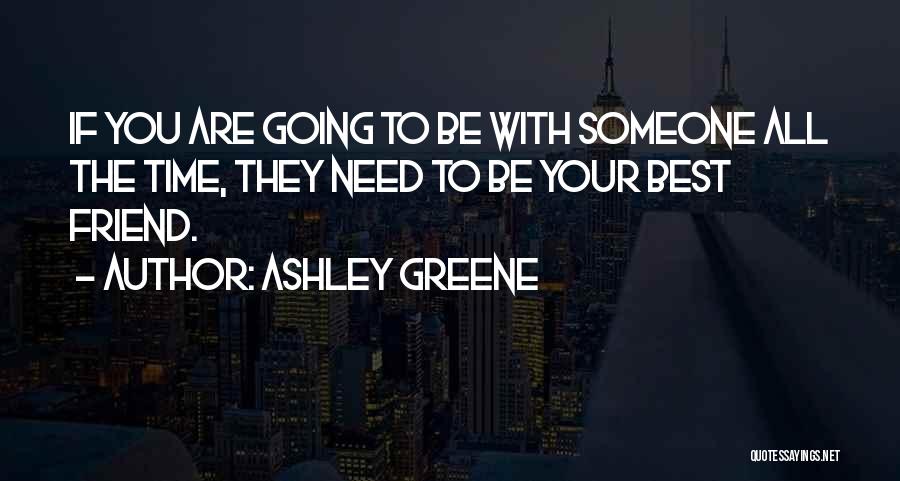 If Someone Needs You Quotes By Ashley Greene