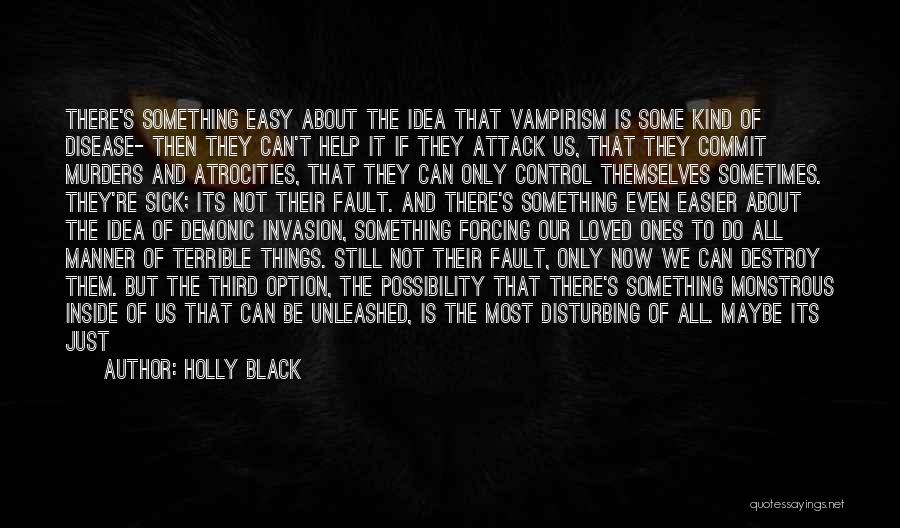 If Something Is Easy Quotes By Holly Black