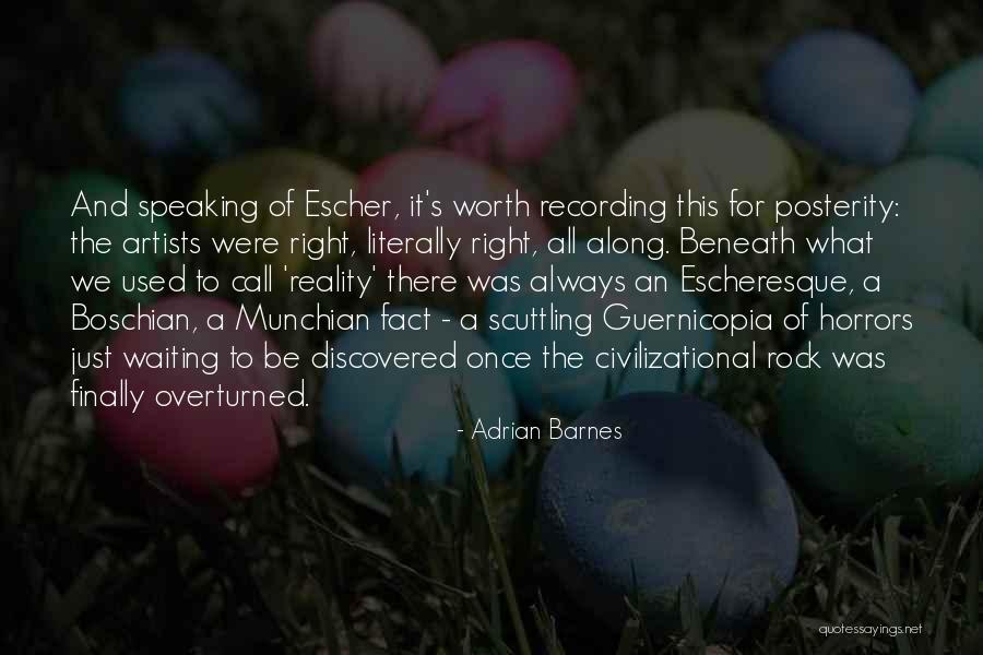 If Something Is Worth Waiting For Quotes By Adrian Barnes If Something Is Worth Waiting For Quotes By Adrian Barnes