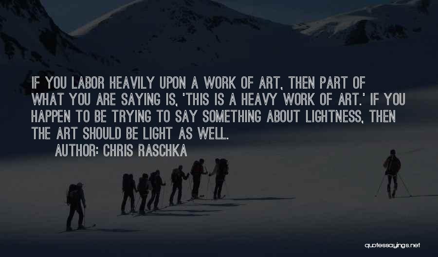 If Something Should Happen Quotes By Chris Raschka