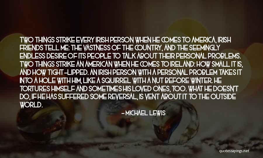 If The Person Doesn't Like You Quotes By Michael Lewis