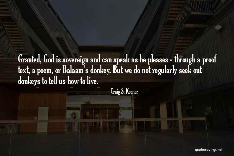 If The Text Goes From This To This Quotes By Craig S. Keener If The Text Goes From This To This Quotes By Craig S. Keener