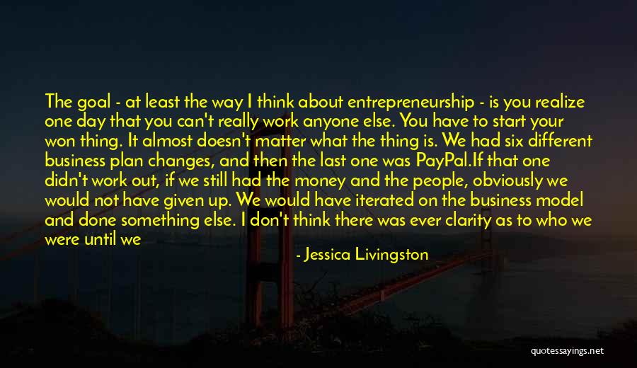 If Then Else Quotes By Jessica Livingston If Then Else Quotes By Jessica Livingston