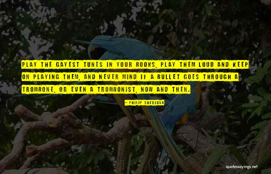 If Then Musical Quotes By Philip Sheridan If Then Musical Quotes By Philip Sheridan