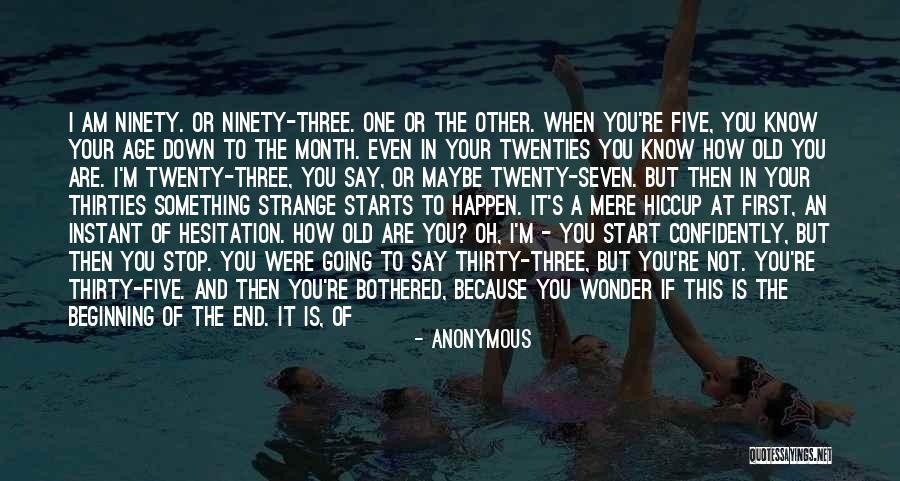 If There Is A Beginning There's An End Quotes By Anonymous If There Is A Beginning There's An End Quotes By Anonymous