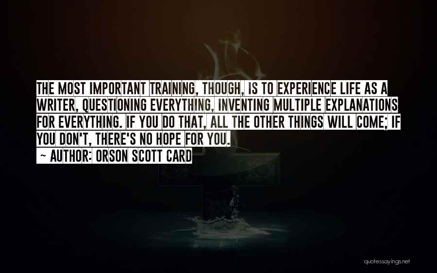 If There Is No Hope Quotes By Orson Scott Card