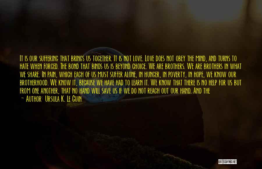 If There Is No Love Quotes By Ursula K. Le Guin If There Is No Love Quotes By Ursula K. Le Guin