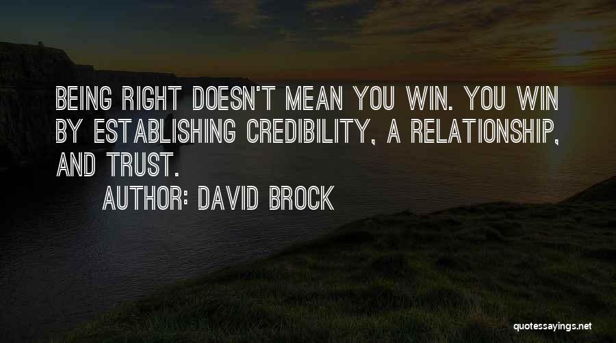 If There's No Trust In A Relationship Quotes By David Brock