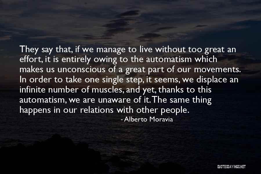 If They Are The One Quotes By Alberto Moravia If They Are The One Quotes By Alberto Moravia