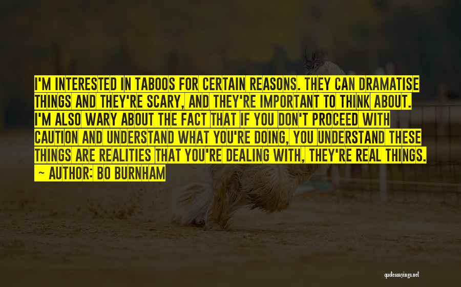 If They Can't Understand You Quotes By Bo Burnham