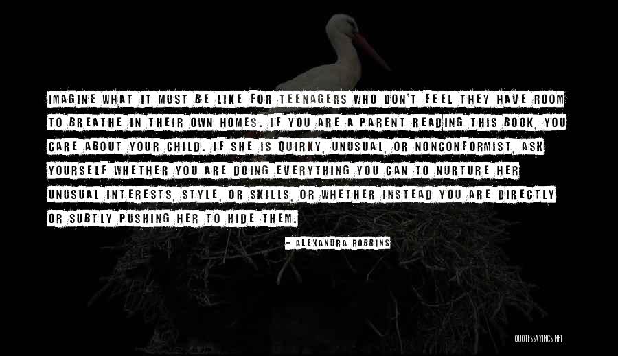 If They Care About You Quotes By Alexandra Robbins If They Care About You Quotes By Alexandra Robbins