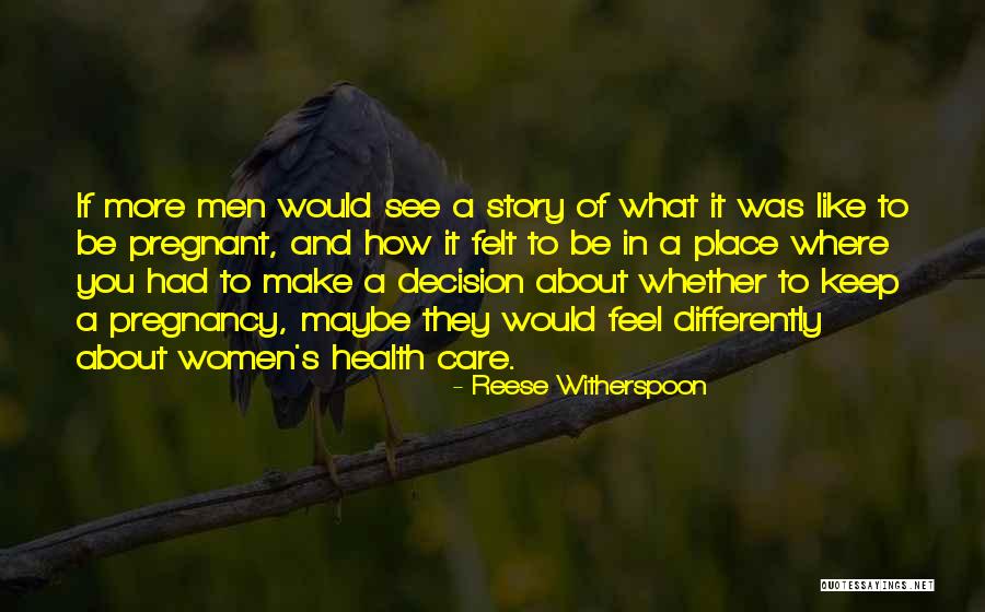 If They Care About You Quotes By Reese Witherspoon If They Care About You Quotes By Reese Witherspoon