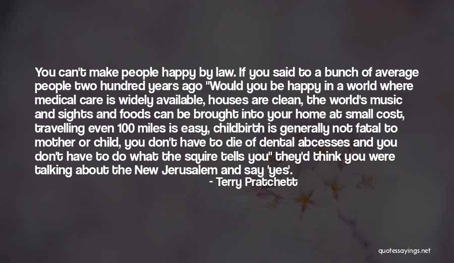 If They Care About You Quotes By Terry Pratchett If They Care About You Quotes By Terry Pratchett