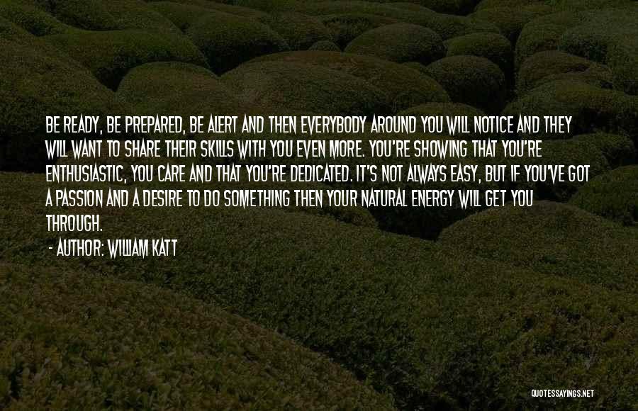 If They Care Quotes By William Katt