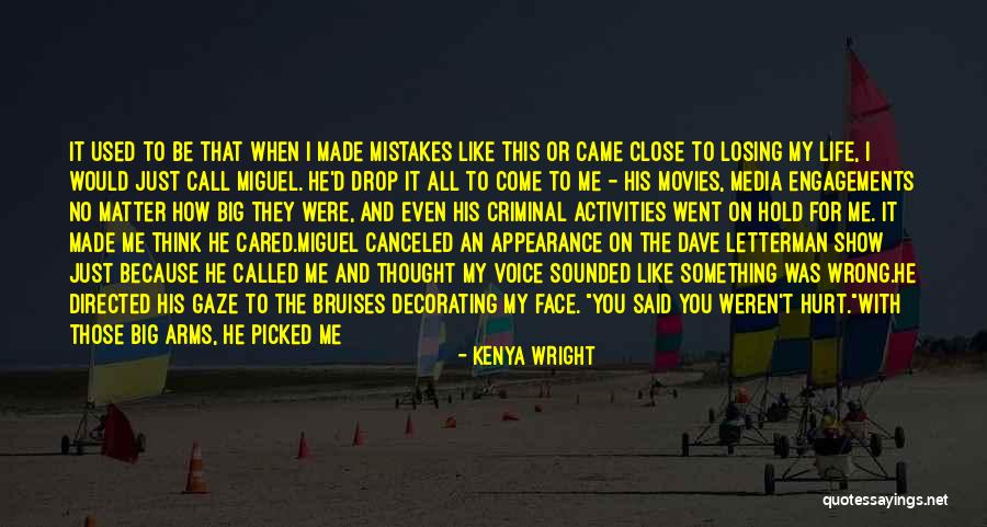 If They Cared Quotes By Kenya Wright