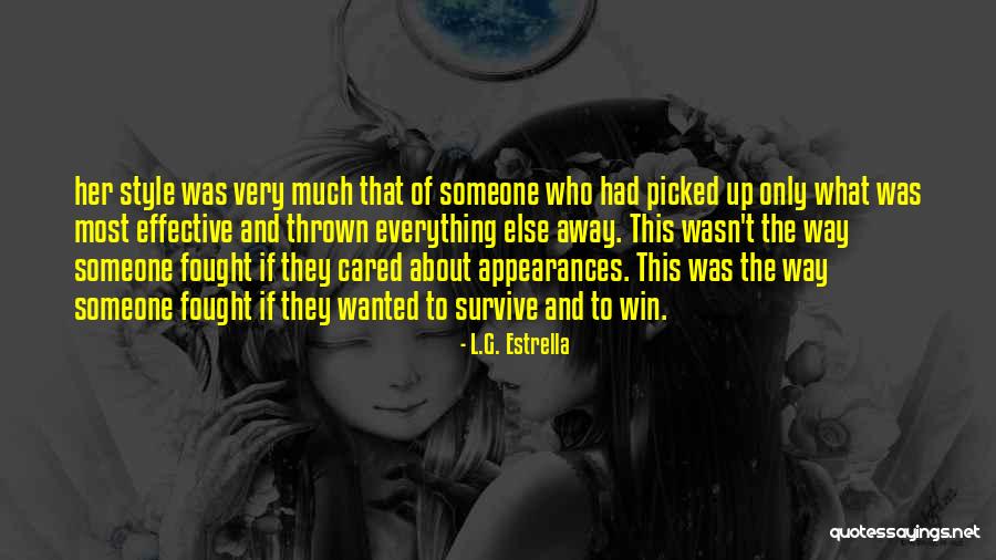 If They Cared Quotes By L.G. Estrella