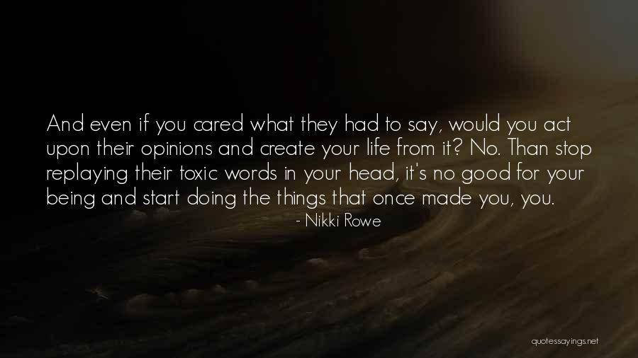 If They Cared Quotes By Nikki Rowe