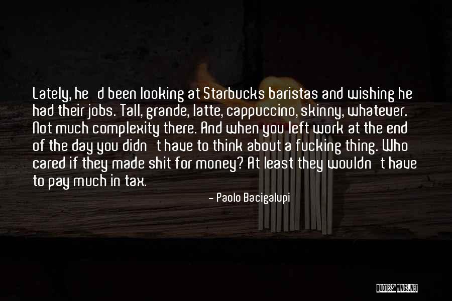 If They Cared Quotes By Paolo Bacigalupi If They Cared Quotes By Paolo Bacigalupi