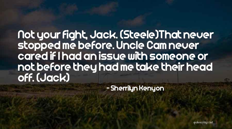 If They Cared Quotes By Sherrilyn Kenyon If They Cared Quotes By Sherrilyn Kenyon